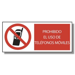 PROHIBIDO EL USO DE TELÉFONOS MÓVILES