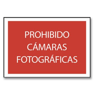 PROHIBIDO CÁMARAS FOTOGRÁFICAS