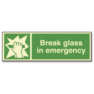 BREAK GLASS IN EMERGENCY