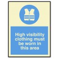HIGH VISIBILITY CLOTHING MUST BE WORN IN THIS…