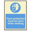 FACE PROTECTION MUST BE WORN WHEN WELDING