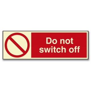 DO NOT SWITCH OFF
