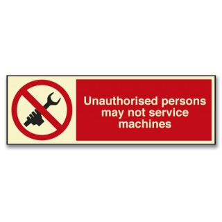 UNATHORISED PERSONS MAY NOT SERVICE MACHINES