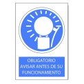OBLIGATORIO AVISAR ANTES DE SU FUNCIONAMIENTO