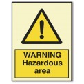 WARNING HAZARDOUS AREA
