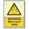 WARNING MIND YOUR HEAD