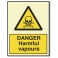 DANGER HARMFUL VAPOURS