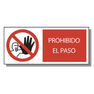PROHIBIDO EL PASO - Marve Señalización y Seguridad