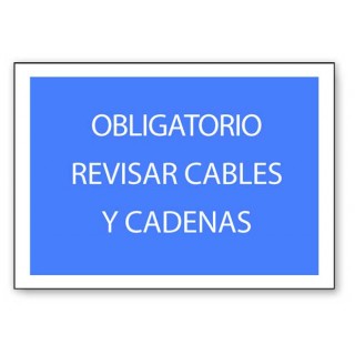 OBLIGATORIO REVISAR CABLES Y CADENAS