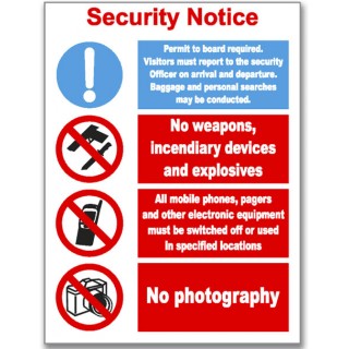 SECURITY NOTICE: VISITORS, WEAPONS, MOBILES..."   